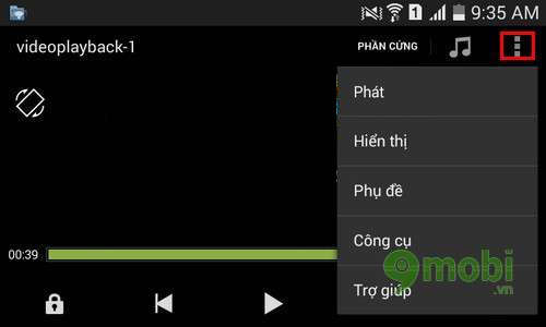 Hướng dẫn sử dụng Mx Player trên Android