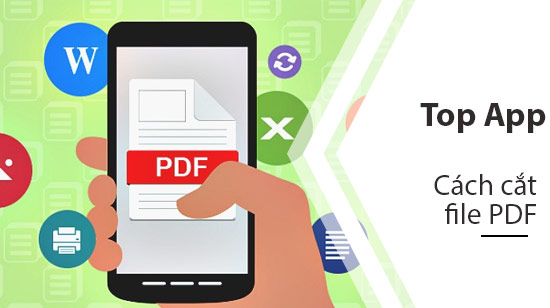 top ung dung cat file tren pdf cho android va iphone