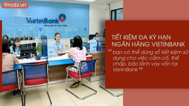 Lãi suất ngân hàng VietinBank, bảng lãi suất tiền gửi mới nhất