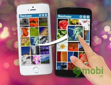 Cách chia sẻ ảnh giữa iPhone với thiết bị Android qua FotoSwipe